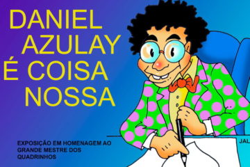 Homenagem ao cartunista Daniel Azulay